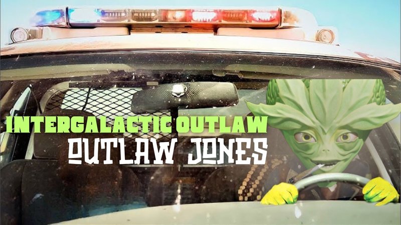 INTERGALACTIC OUTLAW | Outlaw Jones (Official Music Video)